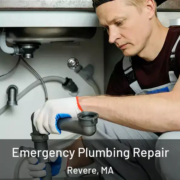  Emergency Plumbing Repair Revere, MA