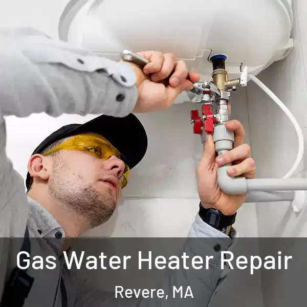  Gas Water Heater Repair Revere, MA