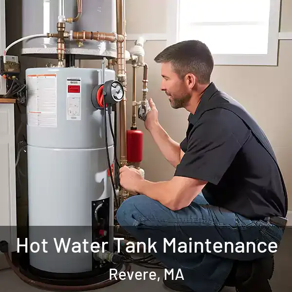  Hot Water Tank Maintenance Revere, MA