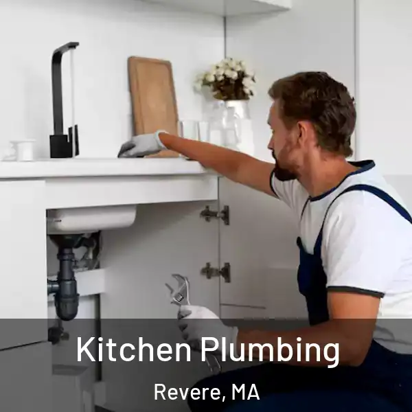  Kitchen Plumbing Revere, MA