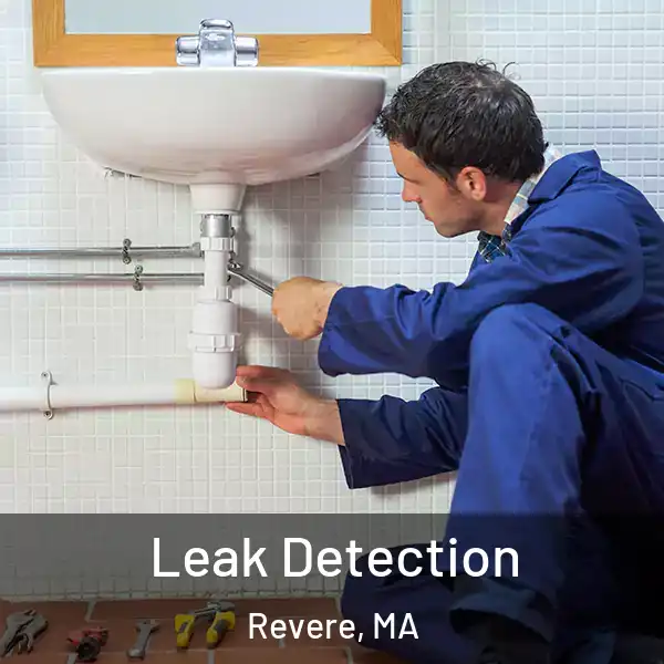  Leak Detection Revere, MA