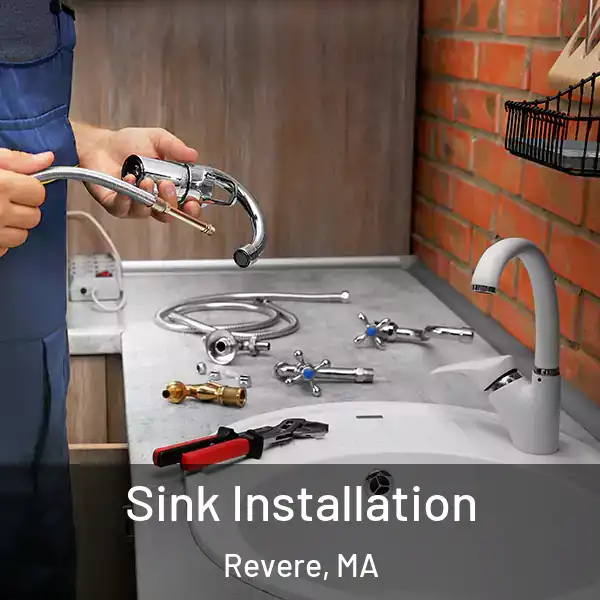  Sink Installation Revere, MA