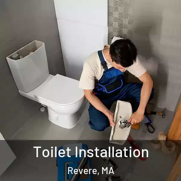  Toilet Installation Revere, MA