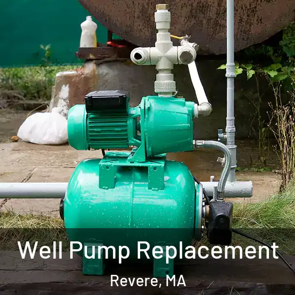  Well Pump Replacement Revere, MA